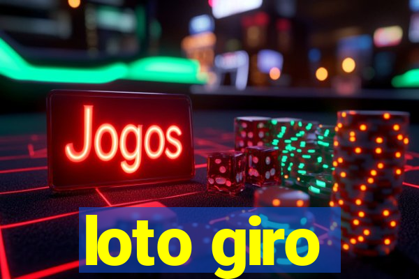 loto giro